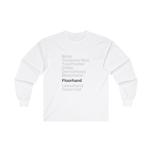 Rig Crew Series 'Floorhand' - Adult Long Sleeve Tee