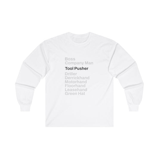 Rig Crew Series 'Tool Pusher' - Adult Long Sleeve Tee